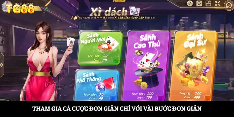 Tham gia cá cược đơn giản chỉ với vài bước đơn giản